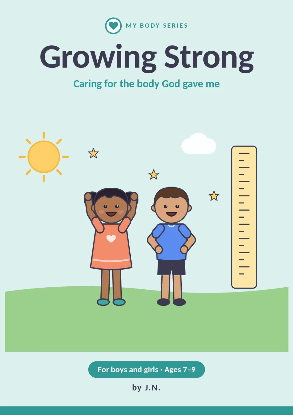 Growing Strong: Ages 7 - 9