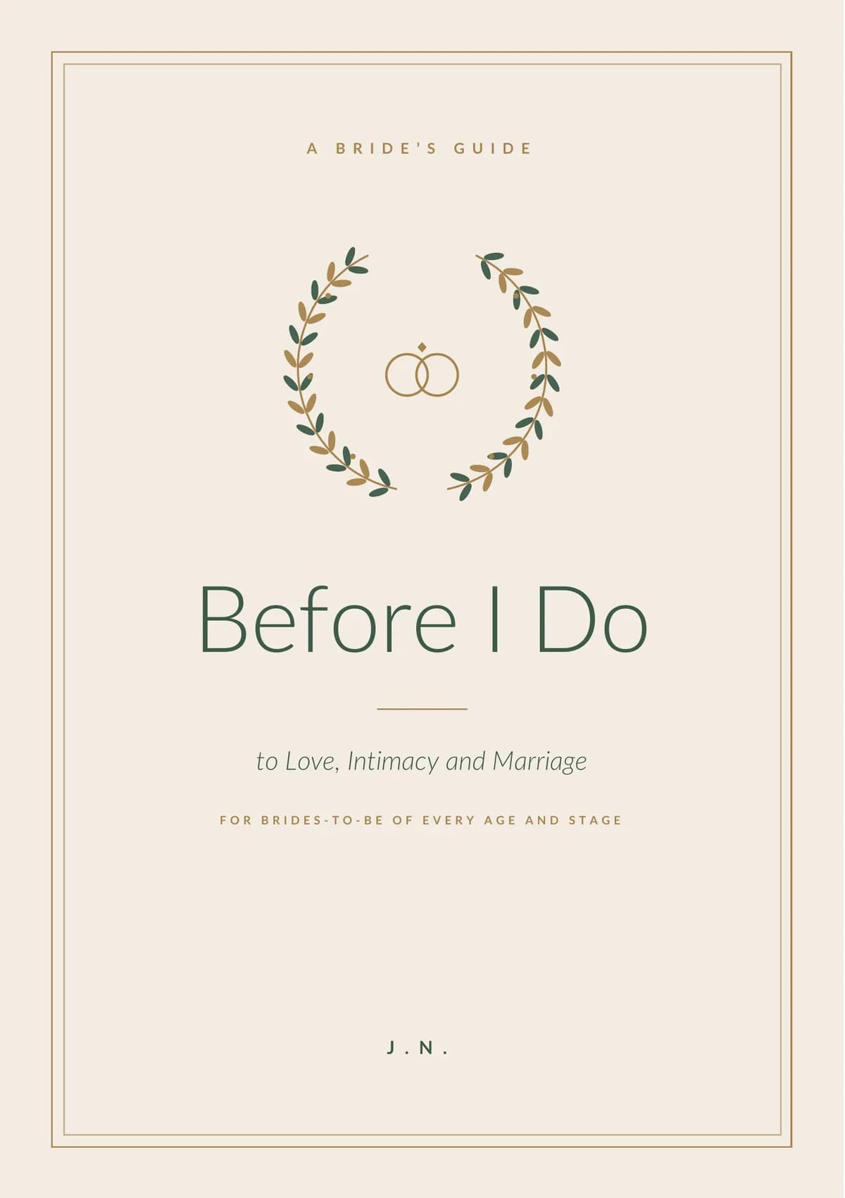 Before I Do: A Bride's Guide