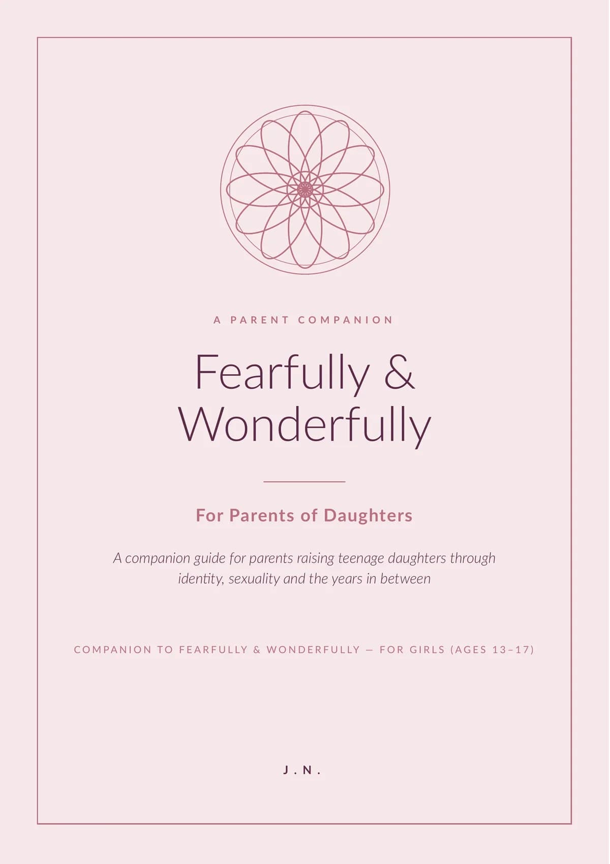 Fearfully & Wonderfully: For Parents of Daughters