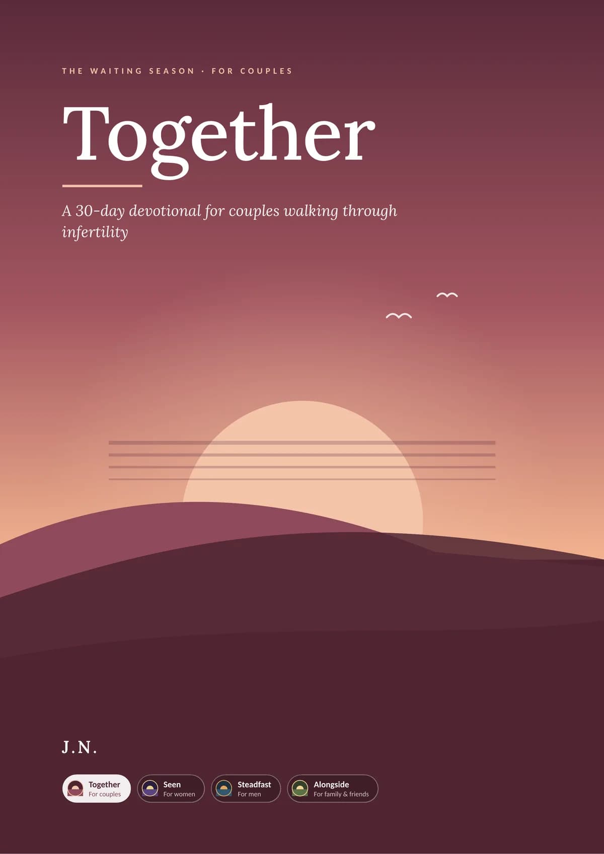 The Waiting Season: Together
