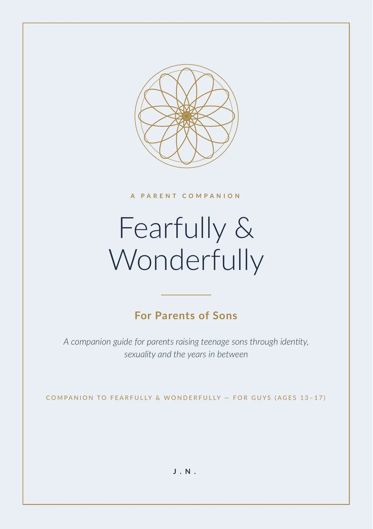 Fearfully & Wonderfully: For Parents of Sons