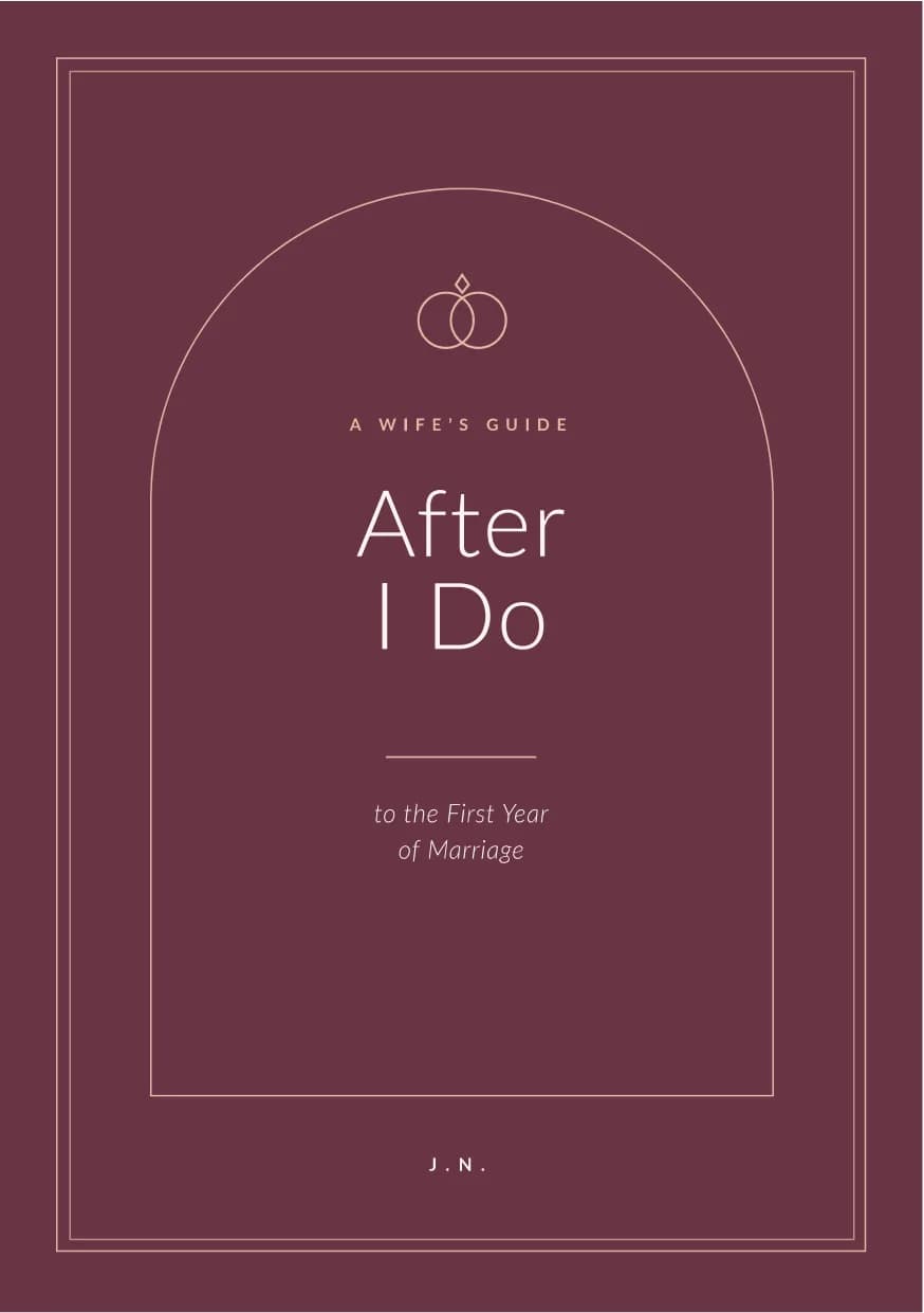 After I Do: A Wife's Guide