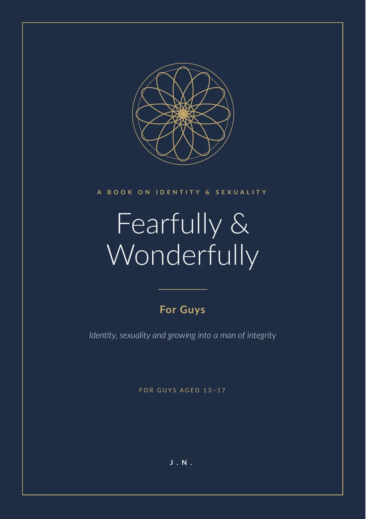 Fearfully & Wonderfully: For Guys