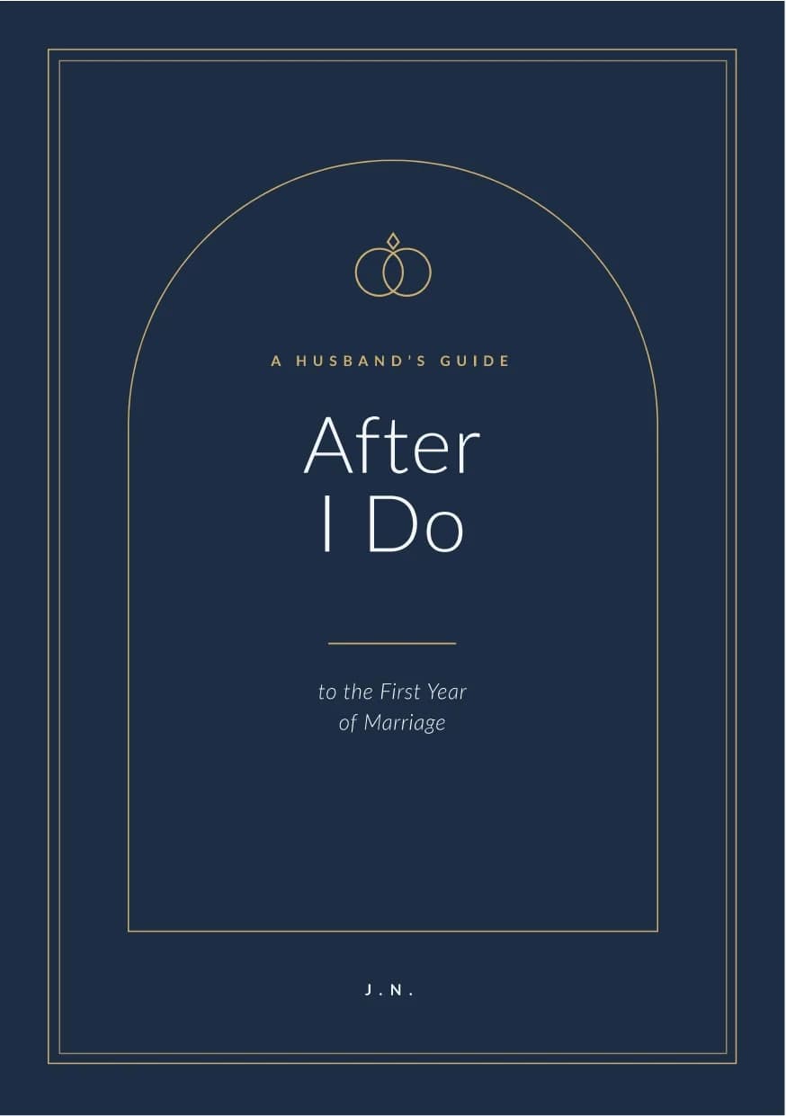 After I Do: A Husband's Guide