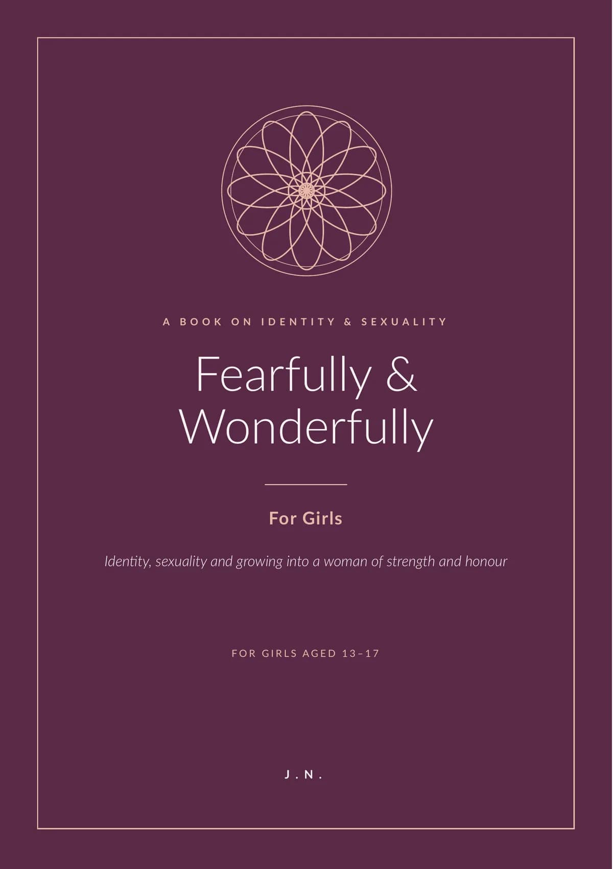 Fearfully & Wonderfully: For Girls